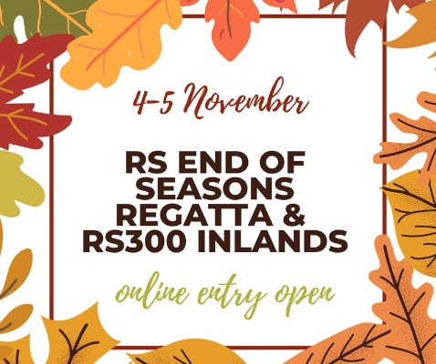 More information on RS End of Seasons Regatta Entry Open!